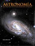 ASTRONOMÍA. DE GALILEO A LA EXPLORACIÓN ESPACIAL | 9788497856515 | RAFAEL BACHILLER