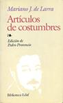 ARTÍCULOS DE COSTUMBRES | 9788441402669 | MARIANO JOSE DE LARRA Y SANCHEZ DE CASTRO
