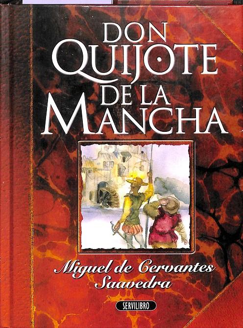 DON QUIJOTE DE LA MANCHA | MIGUEL DE CERVANTES SAAVEDRA
