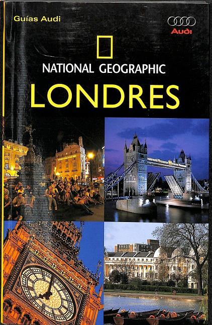 NATIONAL GEOGRAPHIC LONDRES | 9788482982847 | LONDRES