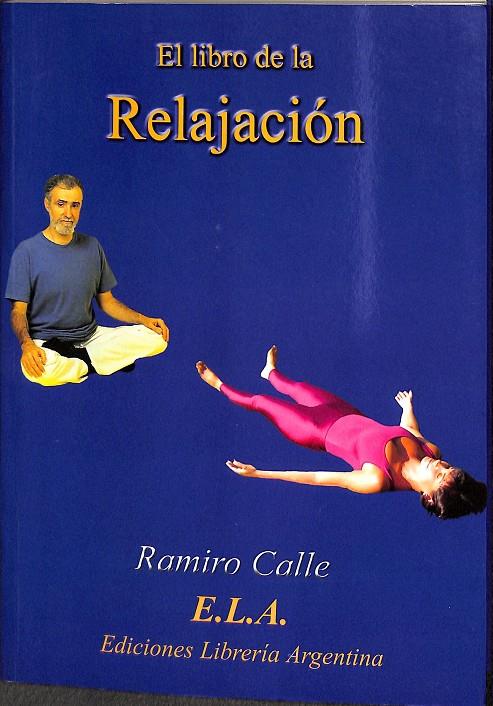 EL LIBRO DE LA RELAJACIÓN (NO INCLUYE CD)