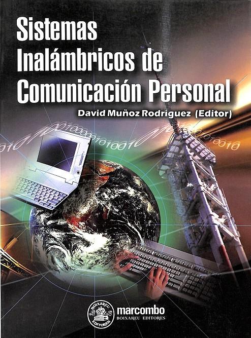 SISTEMAS INALÁMBRICOS DE COMUNICACIÓN PERSONAL | 9788426713186 | MUÑOZ RODRIGUEZ, DAVID