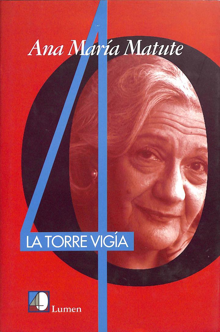 LA TORRE VIGÍA | 9788426401168 | ANA MARIA MATUTE