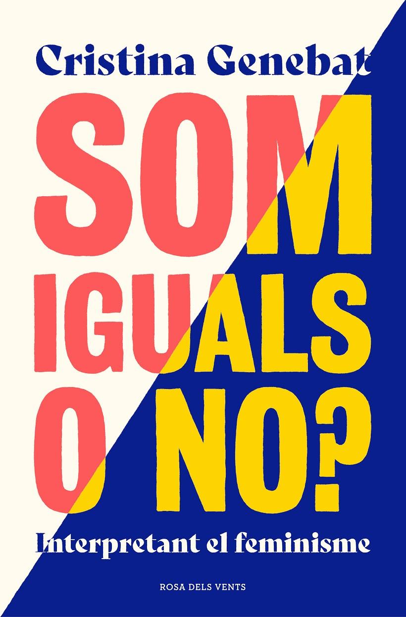 SOM IGUALS O NO? (CATALÁN) | 9788417909093 | GENEBAT, CRISTINA