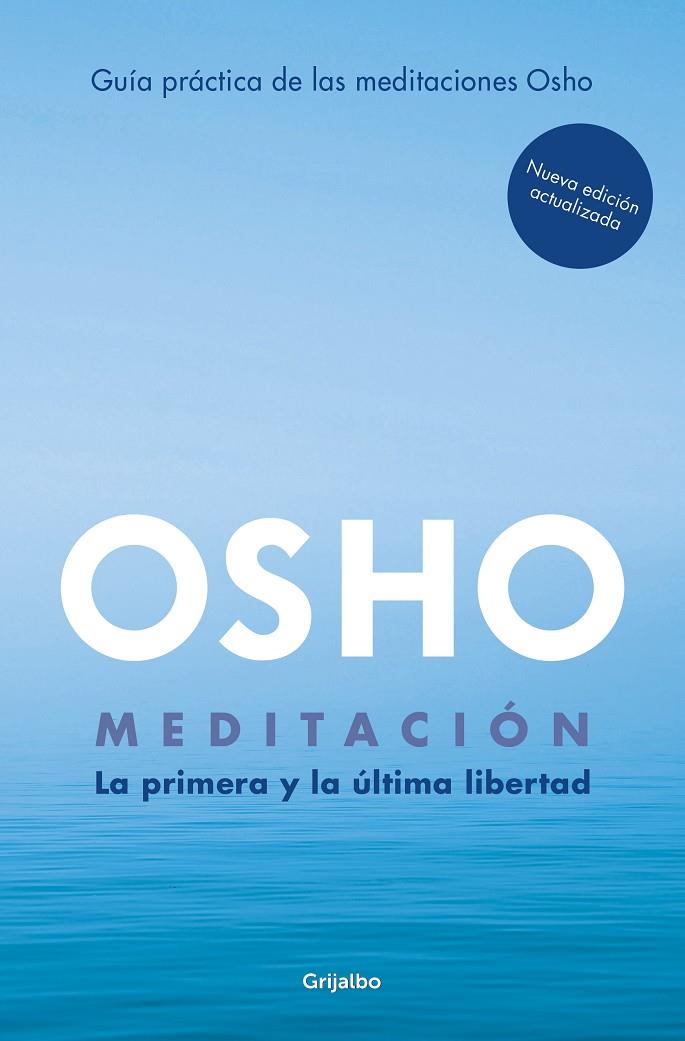 MEDITACIÓN (EDICIÓN AMPLIADA) | OSHO