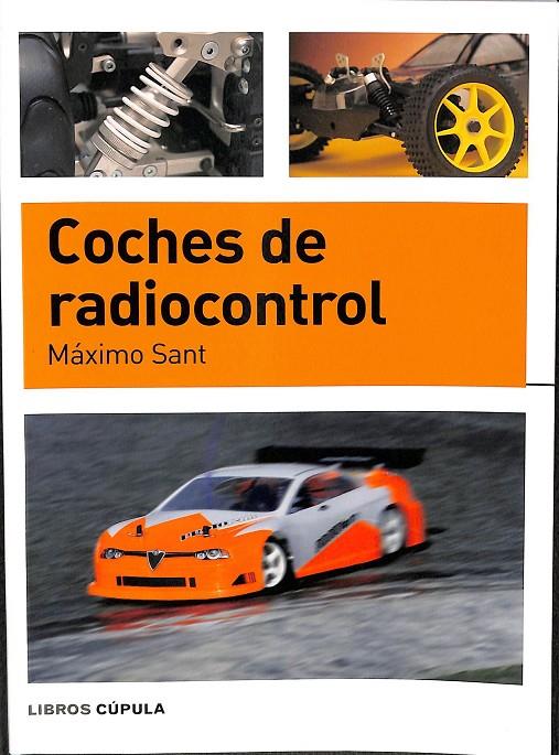 COCHES DE RADIO CONTROL | MÁXIMO SANT