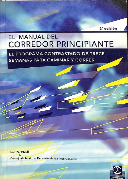 EL MANUAL DEL CORREDOR PRINCIPIANTE | MCNEILL, IAN