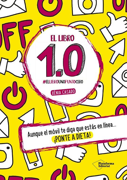 EL LIBRO 1.0 #ELLIBROUNOPUNTOCERO | CASADO DE FELIPE, XÈNIA