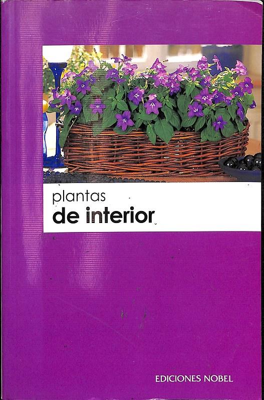 PLANTAS DE INTERIOR | 9788484591247 | AA.VV.