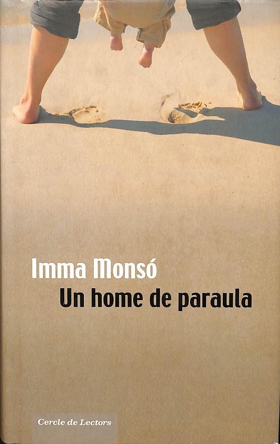 UN HOME DE PARAULA (CATALÁN) | IMMA MONSÓ