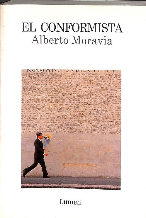 EL CONFORMISTA  | ALBERTO MORAVIA