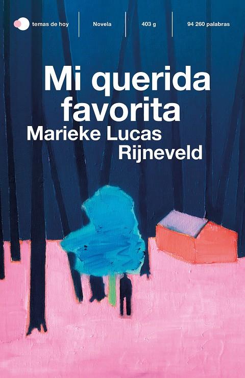 MI QUERIDA FAVORITA | RIJNEVELD, MARIEKE LUCAS