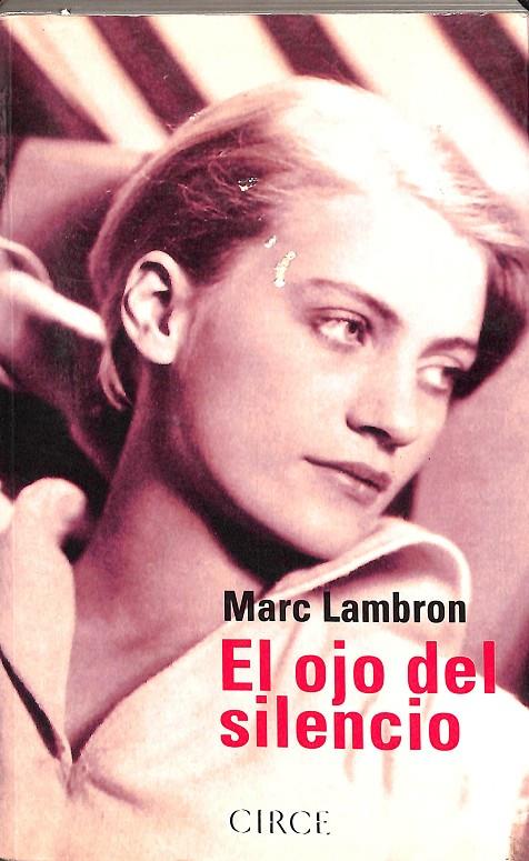 EL OJO DEL SILENCIO  | MARC LAMBRON