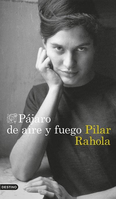 PÁJARO DE AIRE Y FUEGO | RAHOLA, PILAR