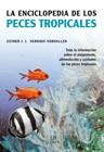 LA ENCICLOPEDIA DE LOS PECES TROPICALES | 9788466211536 | VERHOEF-VERHALLEN, ESTHER J. J.
