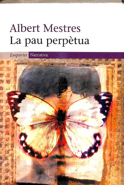 LA PAU PERPÈTUA (CATALÁN) | MESTRES EMILIÓ, ALBERT