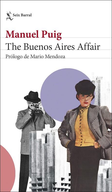 THE BUENOS AIRES AFFAIR | PUIG, MANUEL
