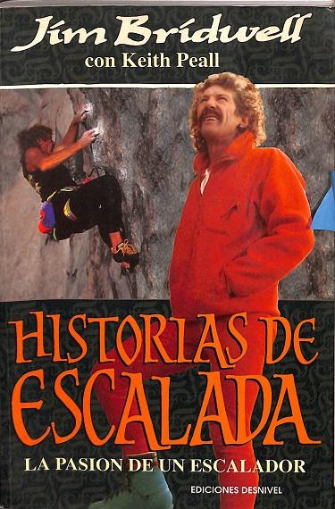 HISTORIAS DE ESCALADA | BRIDWELL, JIM