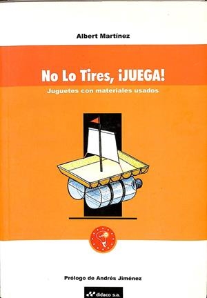 NO LO TIRES, ¡JUEGA! | ALBERT MARTÍNEZ