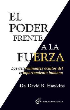 EL PODER FRENTE A LA FUERZA | HAWKINS, DAVID
