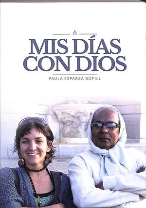 MIS DIAS CON DIOS | PAULA ESPARZA BOFILL