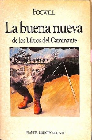LA BUENA NUEVA. DE LOS LIBROS DEL CAMINANTE | V.V.A