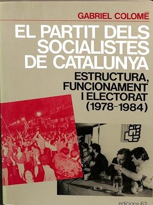 EL PARTIT DELS SOCIALISTES DE CATALUNYA (CATALÁN) | GABRIEL COLOMÉ
