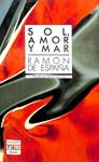 SOL, AMOR Y MAR | 9788401220029 | RAMON DE ESPAÑA