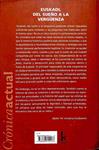 EUSKADI, DEL SUEÑO A LA VERGÜENZA: GUÍA ÚTIL DEL DRAMA VASCO | 9788466615518 | BASTA YA, INICIATIVA CIUDADANA