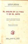 EL DOLOR EN LA VIDA Y EN EL ARTE. ENSAYOS MÉDICOBIOGRÁFICOS SOBRE TUBERCULOSOS CÉLEBRES | LEOPOLDO CORTEJOSO