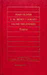 TEATRE (CATALÁN). | 9788475307046 | JOAN OLIVER / JOSEP M. BENET I JORNET