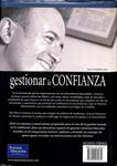 GESTIONAR LA CONFIANZA - UN MODELO INTEGRADOR DE LAS POLITICAS DE MARKETING Y GESTIÓN DE PERSONAS PARA ALCANZAR LA EXCELENCIA | 9788420535630 | JAVIER FERNANDEZ LOPEZ