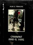 CAMINANT AMB EL VERS (CATALÁN). | PILAR GONZALEZ - FABREGAS CLARA