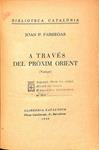 A TRAVÉS DEL PRÒXIM ORIENT (VIATGE) (CATALÁN). | JOAN P. FABREGAS
