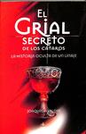 EL GRIAL SECRETO DE LOS CÁTAROS: LA HISTORIA OCULTA DE UN LINAJE | 9788441410039 | JOAQUIN JAVALOYS