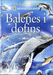 BALENES I DOFINS: ELS EXPLORADORS DE NATIONAL GEOGRAPHIC (CATALÁN). | 9788482983288 | NATIONAL GEOGRAPHIC