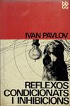 REFLEXOS CONDICIONATS I INHIBICIONS (CATALÁN). | IVAN PAVLOV