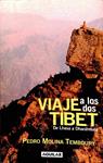 VIAJE A LOS DOS TIBET. DE LHASA A DHARAMSALA | 9788403092228 | PEDRO MOLINA TEMBOURY