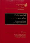 ENFERMEDAD CEREBROVASCULAR: SITUACIÓN AL FINAL DEL SEGUNDO MILENIO | DENNIS W. CHOY