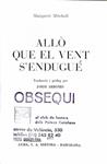 ALLÓ QUE EL VENT S'ENDUGUÉ (CATALÁN). | 9788420950518 | MARGARET MITCHELL