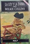 LA LEY Y LA DAMA | 9788432130649 | WILKIE COLLINS
