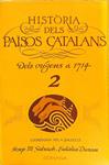 DELS ORÍGENS A 1714 ( VOLUMS 1 I 2), DE 1714 A 1975 (CATALÁN). | ALBERT BALCELLS
