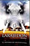 LARAJEDON: EL MISTERIO DE LOS ELEFANTES | 9788461385720 | SERGIO MEDIALDEA