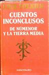 CUENTOS INCONCLUSOS DE NUMENOR Y LA TIERRA MEDIA