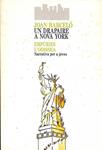 UN DRAPAIRE A NOVA YORK (CATALÁN). | 9788475960678 | JOAN BARCELO CULLERES