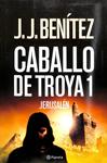 CABALLO DE TROYA 1 . JERUSALÉN | 9788408064626 | J. J. BENITEZ