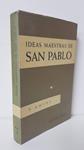 IDEAS MAESTRAS DE SAN PABLO | F. AMIOT