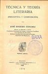 TEORÍA Y TÉCNICA LITERARIA. 7ª EDICIÓN. PRECEPTIVA Y COMPOSICIÓN | JOSE ROGERIO SANCHEZ