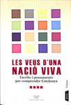 LES VEUS D'UNA NACIÓ VIVA -  ESCRITS I PENSAMENTS PER COMPRENDRE CATALUNYA (CATALÁN) | 9788498090437 | ASSOCIACIO CONEIXER CATALUNYA