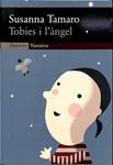 TOBIES I L'ÀNGEL (CATALÁN). | 9788475966359 | SUSANNA TAMARO